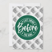 Golf Funny Sprichwort für Bachelor Golfer Einladung (Vorderseite)