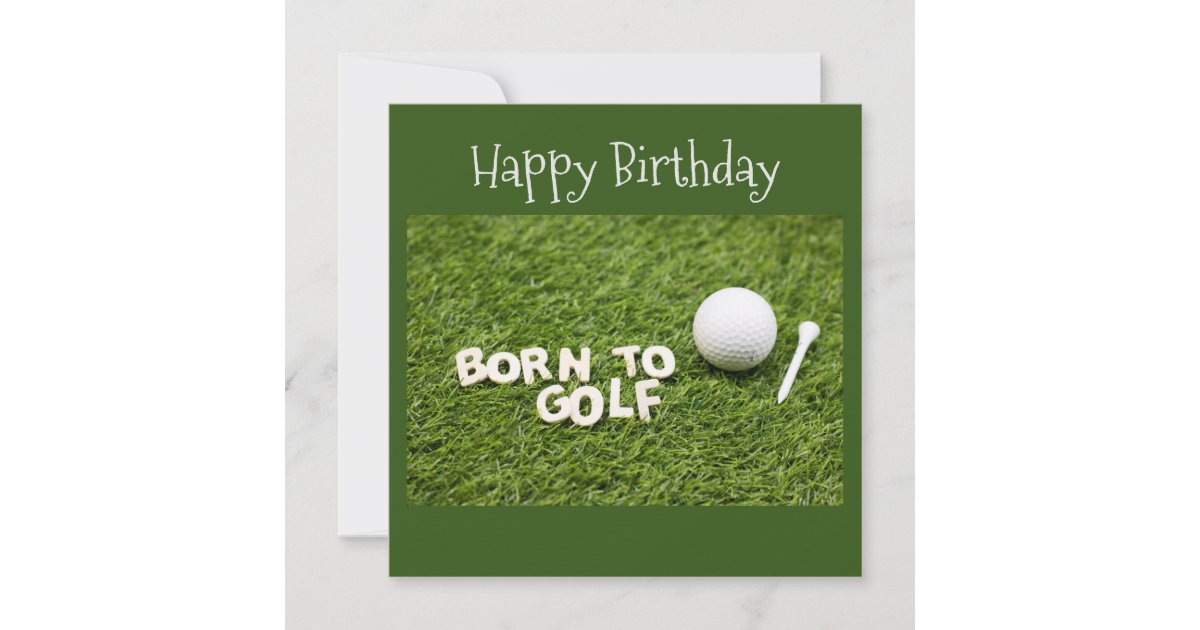 Golf geboren zu Golf Geburtstagskarte auf Grün Zazzle.de