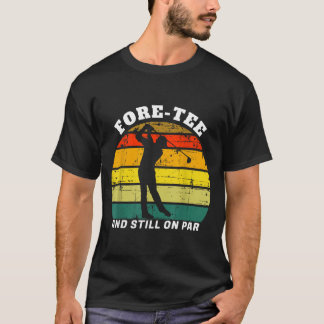 Golf-Geburtstag Vor Und Auf Par T-Shirt