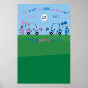 Golf Gender Enthüllung, was Predication Sign sein Poster
