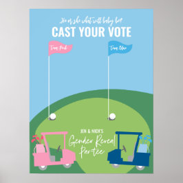 Golf Gender Reveal Stimmzeichen - Team Pink oder B Poster