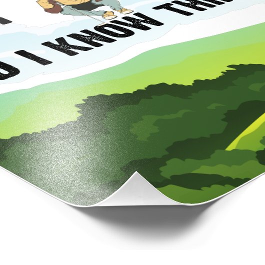 Golf I spiele Golf und ich weiß, was für Golfer Fotodruck (Ecke)