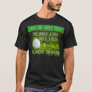 Golf I war eins unter der heutigen sonnigen Neuhei T-Shirt