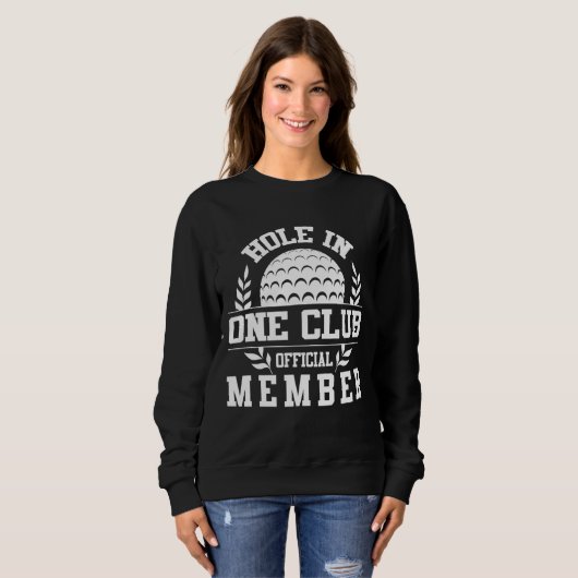 Golf im Ein Loch in einem Loch Golfplatz Sweatshirt (Vorne ganz)