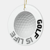 Golf ist Leben Keramik Ornament (Links)