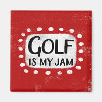 Golf ist mein Jam Kühlschrank Magnet