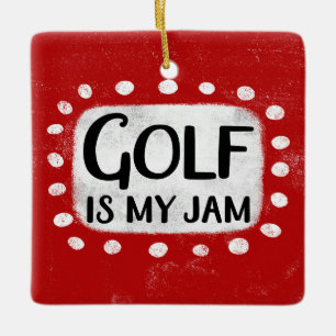 Golf ist mein Jam-Ornament Keramikornament