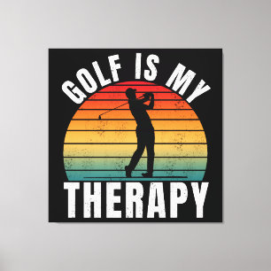 Golf ist meine Therapie Lustige Vintage-Typografie Leinwanddruck