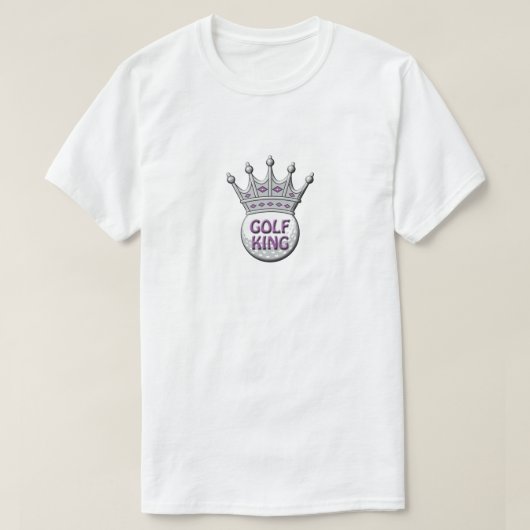 Golf King Father's Day Dadism Geschenk T-Shirt (Design vorne)