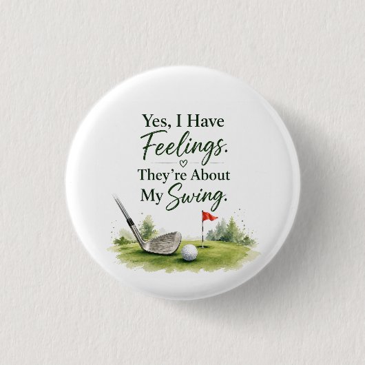 Golf Knopf Pin Sassy Golfer Humor Geschenk Button (Vorderseite)