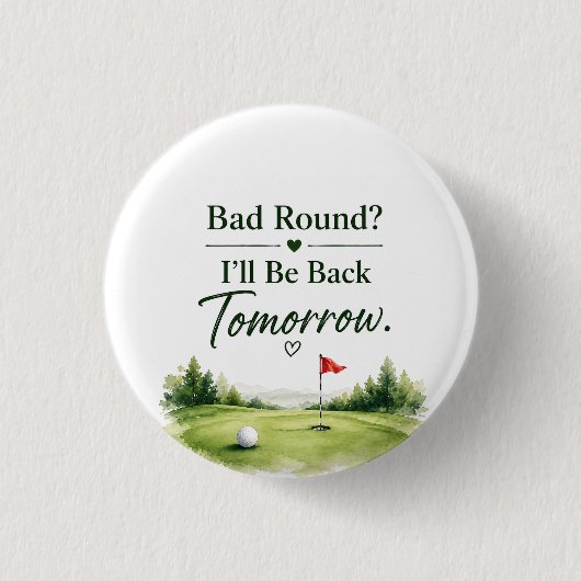 Golf Knopf Pin Sassy Golfer Humor Geschenk Button (Vorderseite)