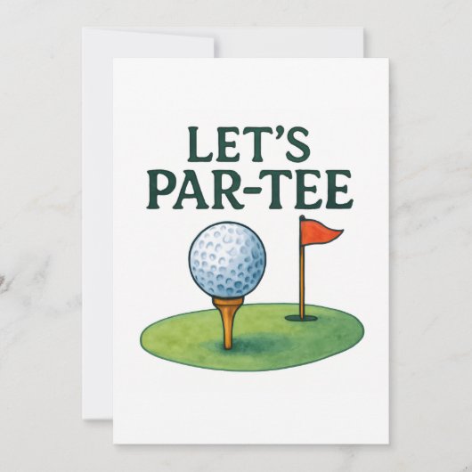 Golf Lass uns feiern mit Golfball auf Tee Einladung (Vorderseite)