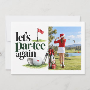 Golf, lasst uns wieder Par-tee feiern. Erstelle de Einladung
