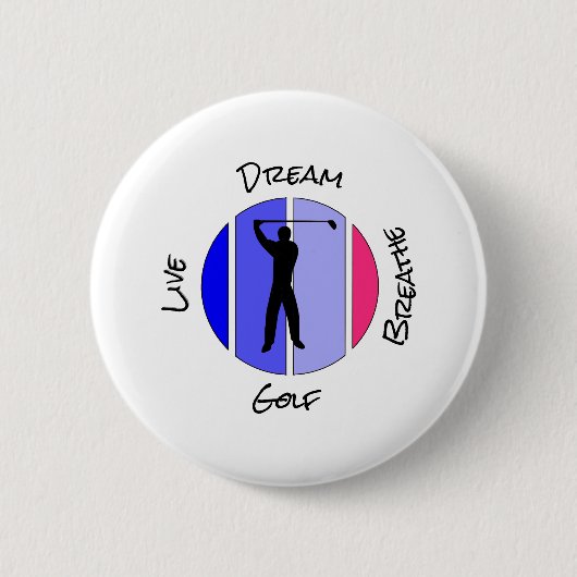 Golf leben, träumen, atmen button (Vorderseite)