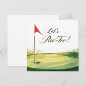 Golf Let's Par Tee mit Golfplatz Einladung (Vorne/Hinten)