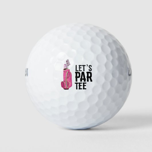 Golf Let's Par Tee mit rosa Golftasche für Lady Golfball (Vorderseite)