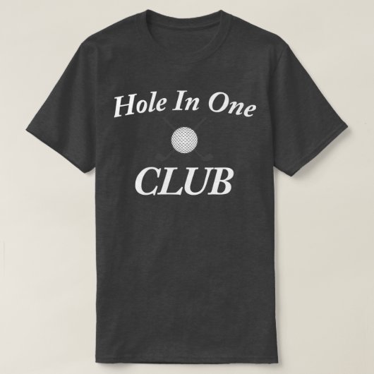 Golf-Life-Hole in einem Club Golf T-Shirt (Design vorne)