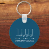 Golf Lover | Das Leben ist voller wichtiger Entsch Schlüsselanhänger (Vorderseite)