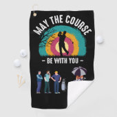 Golf Mai der Platz ist mit Ihnen für Golfer Golfhandtuch (Insitu)