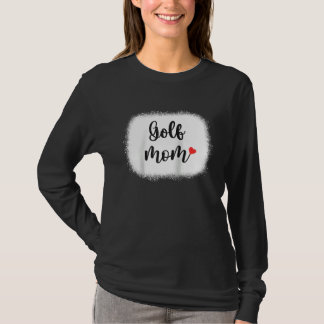 Golf-Mama Damen Golfer Golf-Spielerin Mama Golfen T-Shirt