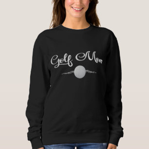 Golf Mama Golfing Mother-Geschenk für Frauen Sweatshirt