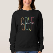 Golf Mama Proud Golfer Mama eines Golfspielers Mam Sweatshirt (Vorderseite)