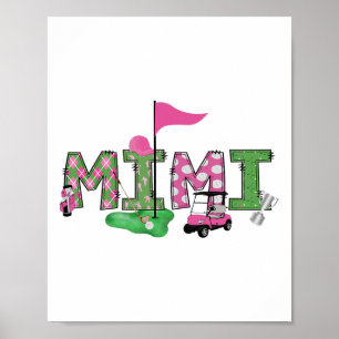 Golf Mimi Pink Hole in einem Golf 1. Geburtstagski Poster