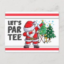 Golf mit dem Weihnachtsmann Let's Par T-Shirt Part Postkarte