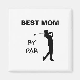 Golf Mommy Golfer Pun Mutter Tag Beste Mama Par Magnet