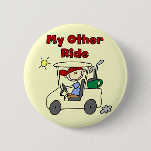 Golf My Other Ride T-Shirts und Geschenke Button