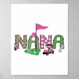Golf Nana Pink Hole in einem Golf 1. Geburtstagski Poster