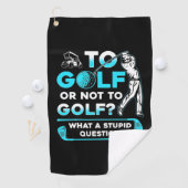 Golf oder Golf nicht Golfhandtuch (Insitu)
