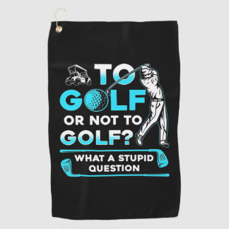 Golf oder Golf nicht Golfhandtuch