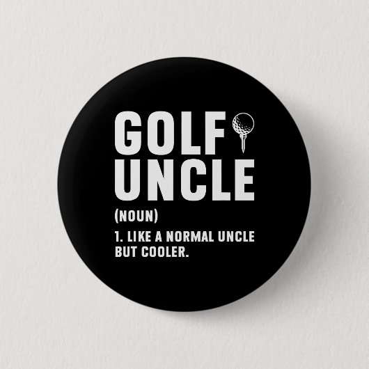 Golf Onkel Definition Golfer Onkel eines Golfspiel Button (Vorderseite)