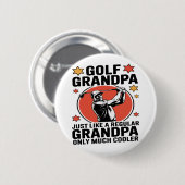 Golf Opa wie ein regelmäßiger Großvater Button (Vorne & Hinten)