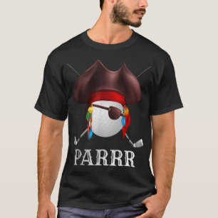 Golf Par Pirate Golfer Golfspielen T-Shirt