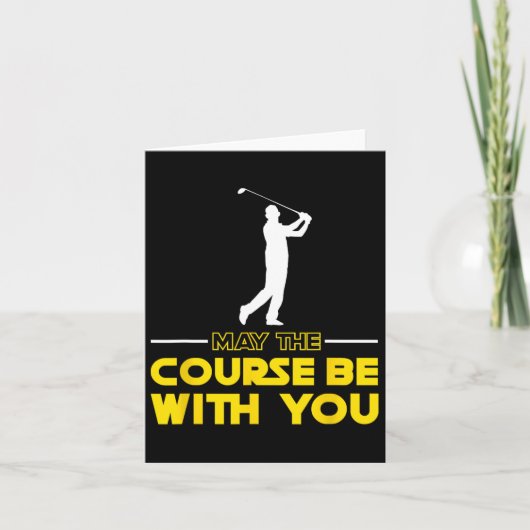 Golf Player Sprichwort kann der Platz sein mit Ihn Karte (Vorderseite)