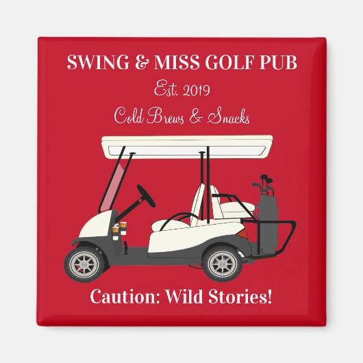 Golf Pub Golf Cart Beer & Snacks Wilde Geschichten Magnet (Vorne)