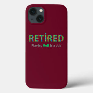GOLF - Remüde, Golf spielen ist ein JOB iPhone 13 Hülle