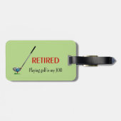 GOLF - Remüde, Golf spielen ist ein JOB Gepäckanhänger (Rückseite horizontal)