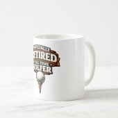 Golf-Rentner für Golfer Kaffeetasse (VorderseiteRechts)