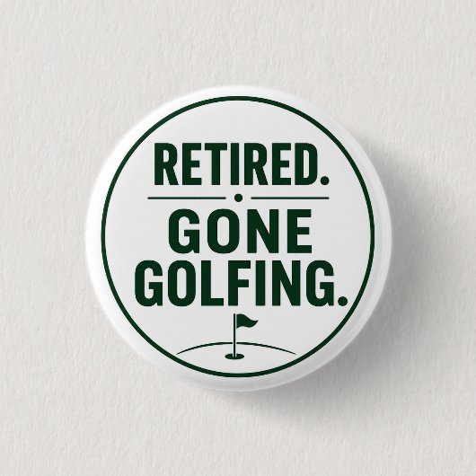 Golf-Ruhestand, Thema für Golfer Button (Vorderseite)