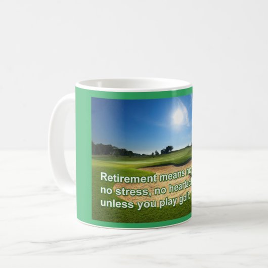 Golf-Ruhestands-Tasse Kaffeetasse (Vorderseite Links)