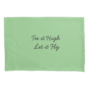 Golf T-Shirt it High und Lasse es Fliegen mit Golf Kissenbezug