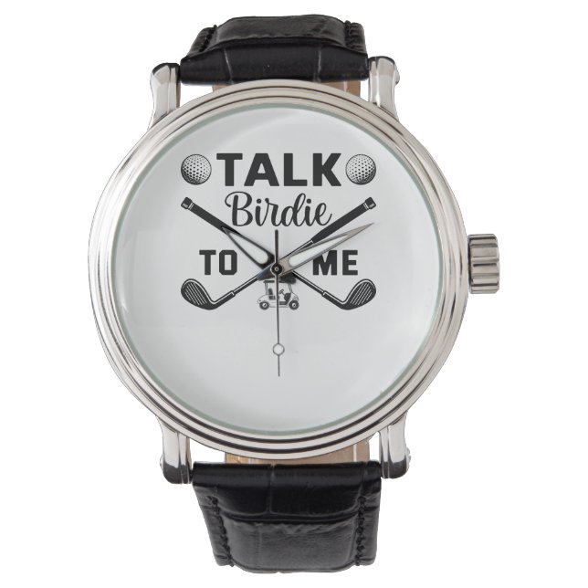 Golf Talk Birdie to Me Funny Armbanduhr (Vorderseite)