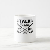 Golf Talk Birdie to Me Funny Kaffeetasse (Mittel)
