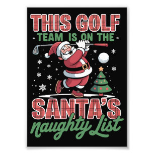 Golf Team steht auf Santas unartiger Liste Xmas Sa Fotodruck