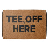 Golf tee off here badematte (Vorderseite)