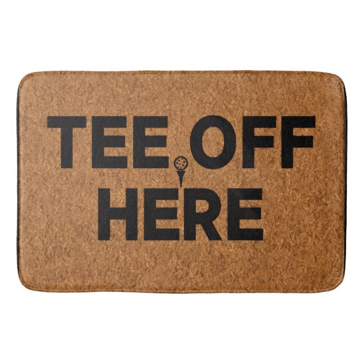 Golf tee off here badematte (Vorderseite)