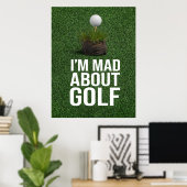 Golf Text bin ich und über Golf auf grünem Gras Poster (Heimbüro)